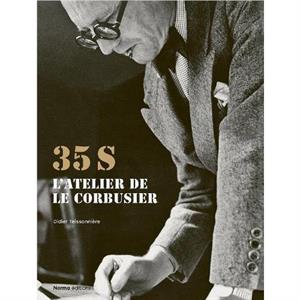 35S. Latelier de Le Corbusier by Didier Teissoniere