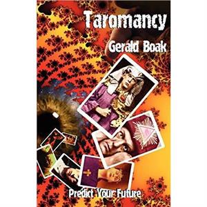 Taromancy by Gerald Boak