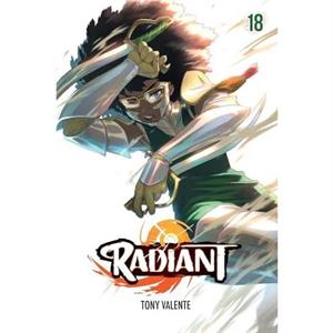 Radiant Vol. 18 by Tony Valente