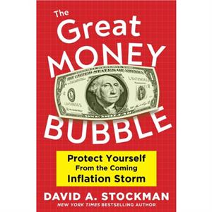 INFLATION NIGHTMARE by David A. Stockman