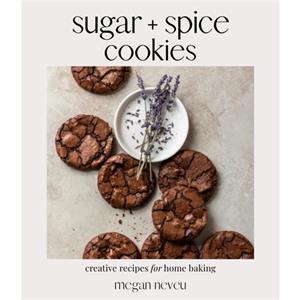 Sugar  Spice Cookies by Megan Neveu