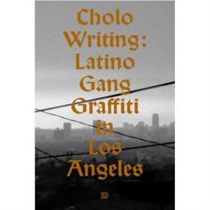 Cholo Writing by Francois Chastanet