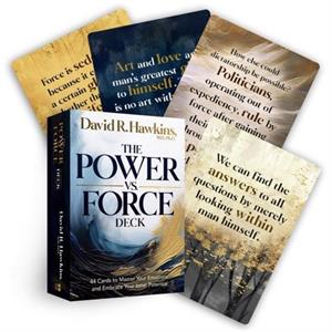 The Power vs. Force Deck by David R. Hawkins