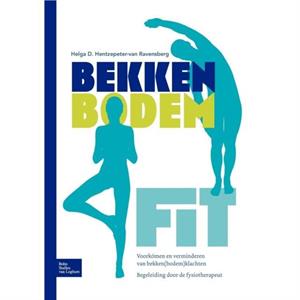 Bekkenbodemfit by Helga D. Hentzepetervan Ravensberg