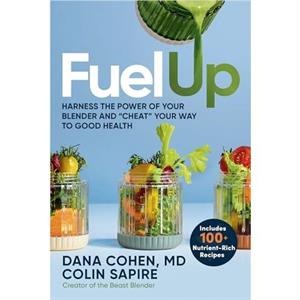 Fuel Up by Colin Sapire