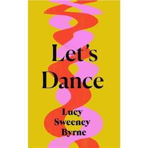 Lets Dance by Lucy Sweeney Byrne