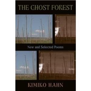 The Ghost Forest by Hahn & Kimiko Queens College & City University of New York