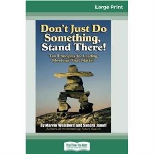 Dont Just Do Something Stand There by Sandra Janoff