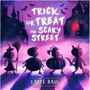 Trick or Treat on Scary Street by Lance Bass