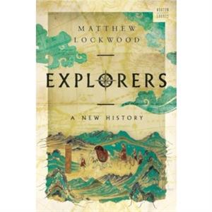 Explorers by Matthew University of Alabama Lockwood