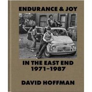 Endurance  Joy in the East End 197187 by David Hoffman