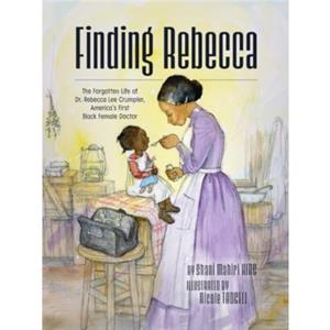 Finding Rebecca by Shani Mahiri King