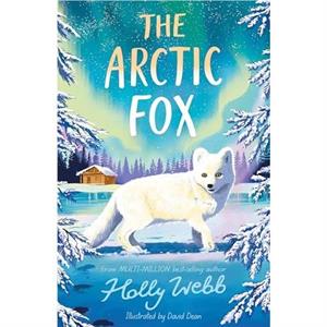 The Arctic Fox by Holly Webb