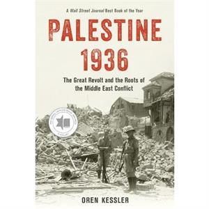 Palestine 1936 by Oren Kessler