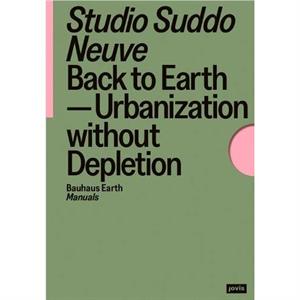 Back to Earth by Studio Suddo Neuve