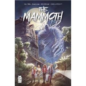 The Mammoth by Paul Tobin