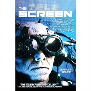 Tele Screen by Professor Jeffrey Grupp