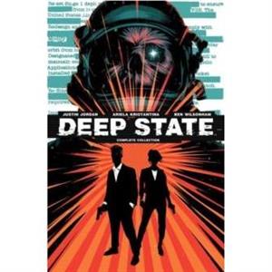 Deep State Complete Collection by Justin Jordan