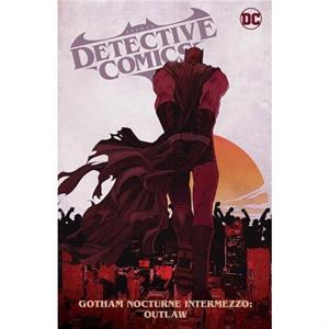 Batman Detective Comics Vol. 4 by Dan Watters