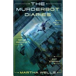 The Murderbot Diaries Vol. 2 by Martha Wells