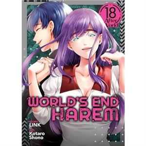 Worlds End Harem Vol. 18  After World by Link