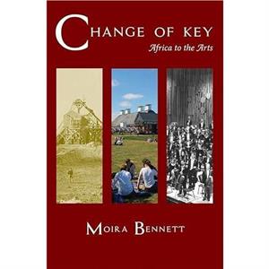 Change of Key by Moira Bennett