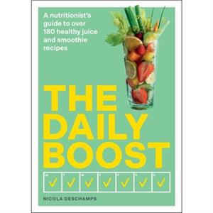 The Daily Boost by Nicola Deschamps