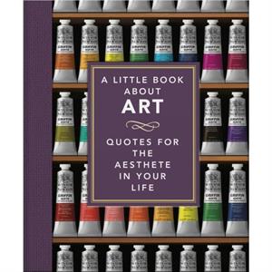 A Little Book About Art by Orange Hippo