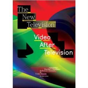 The New Television by Rebecca Cleman