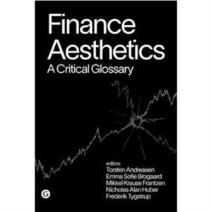 Finance Aesthetics by Emma Sofie Brogaard