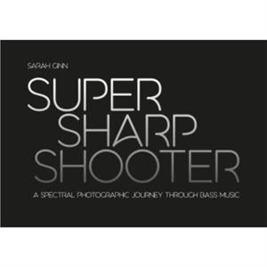 Super Sharp Shooter by Sarah Ginn