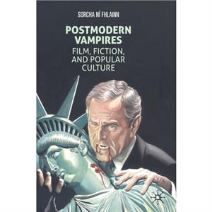 Postmodern Vampires by Sorcha Ni Fhlainn