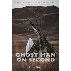 Ghost Man on Second by Erica Reid