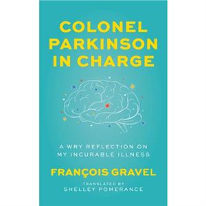 Colonel Parkinson in Charge by Franois Gravel