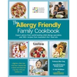 The Allergy Friendly Family Cookbook by taste. com. au