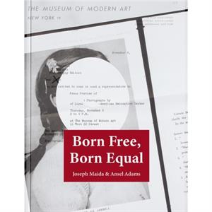 Born Free Born Equal by Ansel Easton Adams