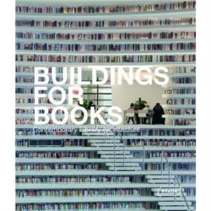 Buildings for Books by Chris van Uffelen