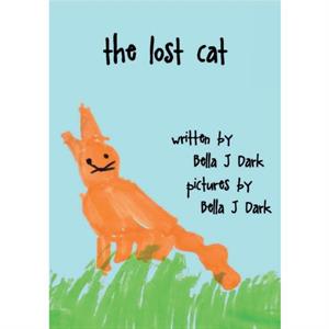 The Lost Cat by Dark & Bella & J