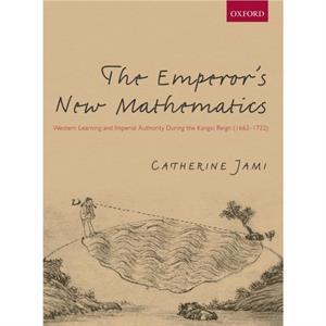 The Emperors New Mathematics by Catherine Jami