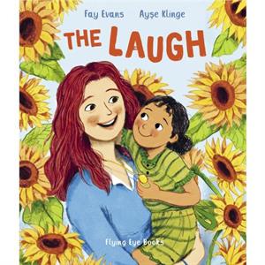 The Laugh by Fay Evans