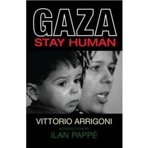 Gaza by Vittorio Arrigoni