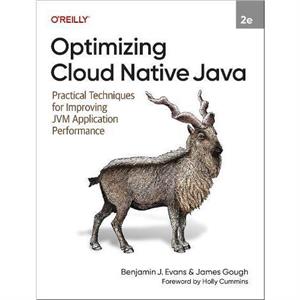 Optimizing Cloud Native Java by James Gough