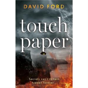 Touchpaper by David Ford