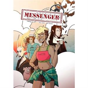 Messenger Volume 1 by Paul Tobin