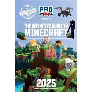 Definitive Guide to Minecraft 2025 by PBR