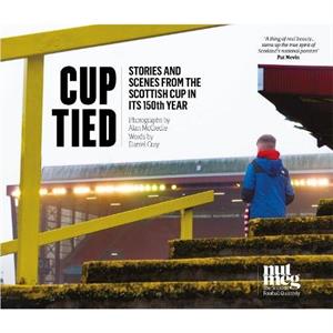 Cup Tied by Alan McCredie