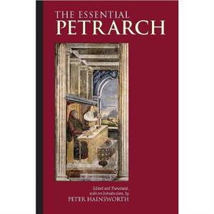 The Essential Petrarch by Petrarch