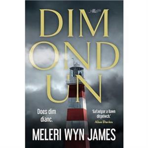 Dim ond un by Meleri Wyn James