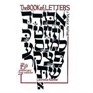 The Book of Letters by Lawrence Kushner