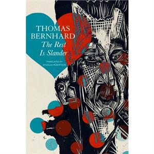 The Rest Is Slander  Five Stories by Douglas Robertson